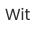 Wit