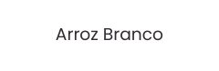 Arroz Branco