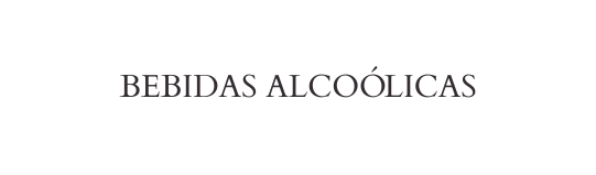 BEBIDAS ALCOÓLICAS